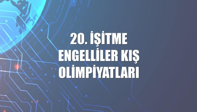 20. İşitme Engelliler Kış Olimpiyatları