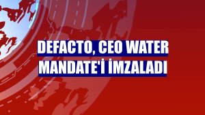 DeFacto, CEO Water Mandate'i imzaladı