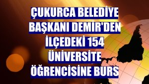 Çukurca Belediye Başkanı Demir'den ilçedeki 154 üniversite öğrencisine burs