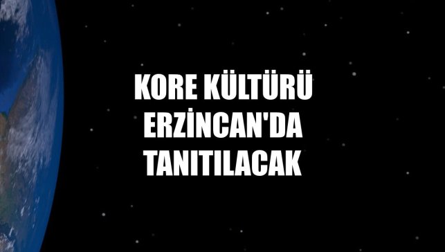 Kore kültürü Erzincan'da tanıtılacak
