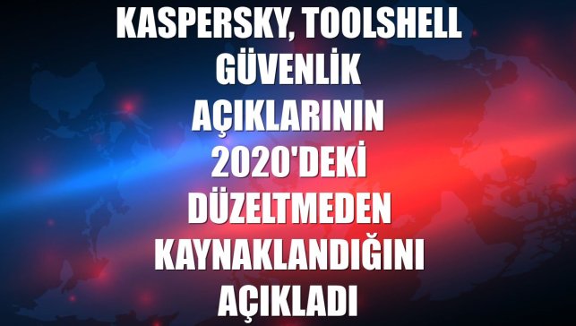 Kaspersky, ToolShell güvenlik açıklarının 2020'deki düzeltmeden kaynaklandığını açıkladı