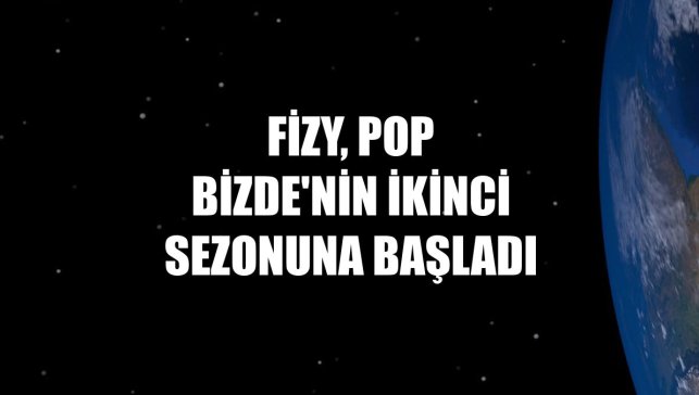 fizy, Pop Bizde'nin ikinci sezonuna başladı