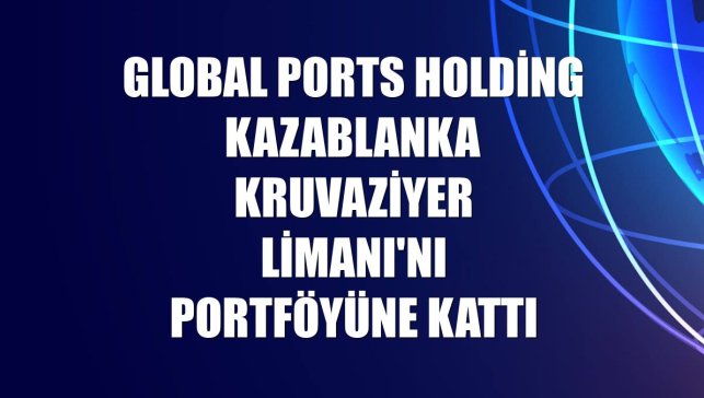 2030 Dünya Kupası öncesi stratejik imza: GPH'nin yeni limanından Marakeş'e hızlı trenle 1 saatte gidilecek