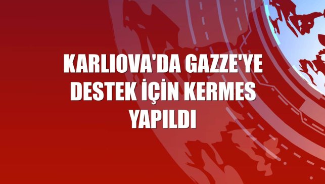 Karlıova'da Gazze'ye destek için kermes yapıldı