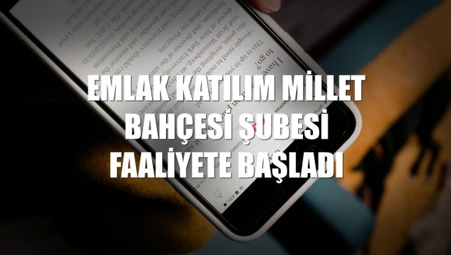 Emlak Katılım Millet Bahçesi şubesi faaliyete başladı