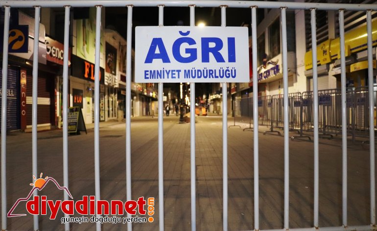 Ağrı, sokağa çıkma kısıtlamasının ardından sessizliğe büründü