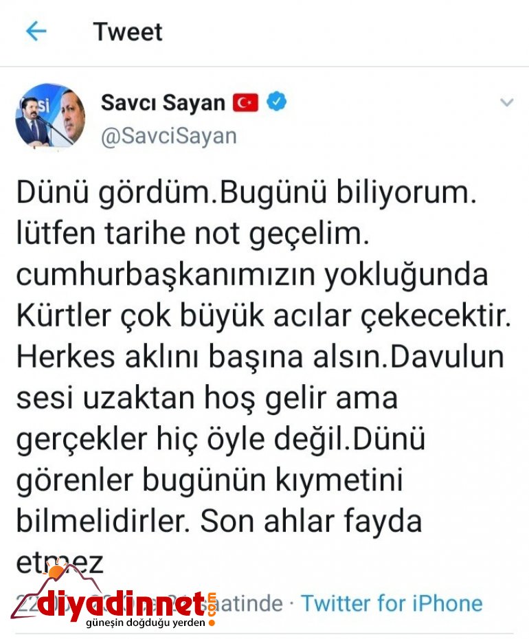 Başkan Sayan: Cumhurbaşkanımızın yokluğunda Kürtler çok büyük acılar çekecektir