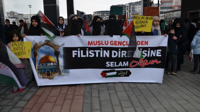 Muş'ta İsrail'in Gazze'ye yönelik saldırıları protesto edildi
